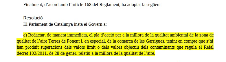 Extracte de la Resolució 150/XV: text destacat en groc on el Parlament insta el Govern a redactar immediatament el pla d'acció per a la qualitat de l'aire a les Terres de Ponent i les Garrigues.